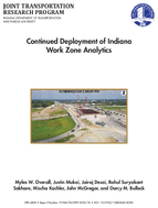 Continued Deployment of Indiana Work Zone Analytics