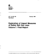 Exploration of Impact Measures of Safety Belt Use Laws Volume 1 Final Report