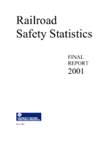 Railroad Safety Statistics Annual Report 2001
