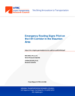 Emergency Routing Signs Pilot on the I81 Corridor in the Staunton Area