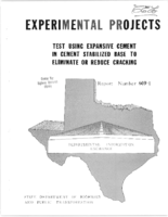 Test using expansive cement in cement stabilized base to eliminate or prevent cracking  experimental projects