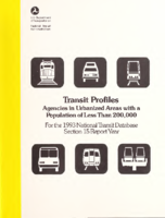 Transit Profiles Agencies in Urbanized Areas With a Population of Less Than 200000  For the 1993 National Transit Database Section 15 Report Year