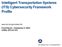 Intelligent Transportation Systems ITS Cybersecurity Framework Profile