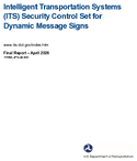 Intelligent Transportation Systems ITS Security Control Set for Dynamic Message Sign