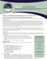 Effects of Temperature Segregation on the Volumetric and Mechanistic Properties of Asphalt Mixtures Tech Summary