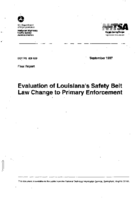 Evaluation of Louisianas Safety Belt Law Change to Primary Enforcement