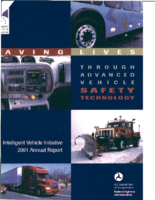 Intelligent Vehicle Initiative 2001 Annual Report  Saving Lives Through Advanced Vehicle Safety Technology
