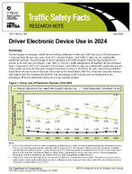 Driver Electronic Device Use in 2024 Traffic Safety Facts