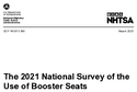 The 2021 National Survey of the Use of Booster Seats