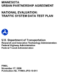 Minnesota Urban Partnership Agreement National Evaluation Traffic System Data Test Plan