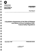 Qualitative Assessment of the Role of Shippers and Others in Driver Compliance with Federal Safety Regulations