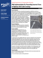 Pilot Implementation for Preventing Incorrect Turns at HighwayRail Grade Crossings Summary