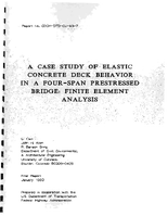 A Case Study of Elastic Concrete Deck Behavior in a FourSpan Prestressed Girder Bridge Finite Element Analysis