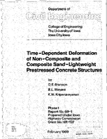 TimeDependent Deformation of NonComposite and Composite SandLightweight Prestressed Concrete Structures Phase 1