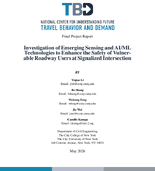 Investigation of Emerging Sensing and AIML Technologies to Enhance the Safety of Vulnerable Roadway Users at Signalized Intersection