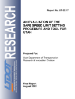 An Evaluation of the Safe Speed Limit Setting Procedure and Tool for Utah