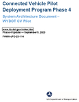 Connected Vehicle Pilot Deployment Program Phase 4 System Architecture Document WYDOT CV Pilot