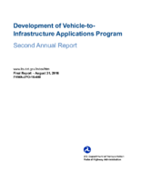 Development of VehicletoInfrastructure Applications Program Second Annual Report
