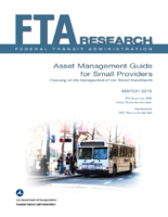 Asset Management Guide for Small Providers Focusing on the Management of Our Transit Investments
