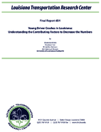Young Driver Crashes in Louisiana Understanding the Contributing Factors to Decrease the Numbers