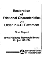 Restoration of frictional characteristics on older Portland cement concrete pavement