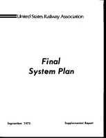 Supplemental Report to the Final System Plan for Restructuring Railroads in the Northeast and Midwest Region Pursuant to the Regional Rail Reorganization Act of 1973