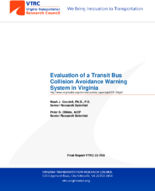 Evaluation of a Transit Bus Collision Avoidance Warning System in Virginia