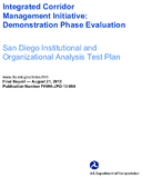 Integrated corridor management initiative  demonstration phase evaluation San Diego institutional and organizational analysis test plan