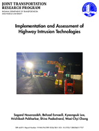 Implementation and Assessment of Highway Intrusion Technologies