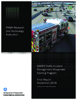 SHRP2 Traffic Incident Management Responder Training Program