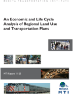An Economic and Life Cycle Analysis of Regional Land Use and Transportation Plans