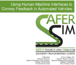 Using HumanMachine Interfaces To Convey Feedback in Automated Vehicles