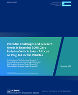 Potential Challenges and Research Needs in Reaching 100 Zero Emission Vehicle Sales a Focus on PlugIn Electric Vehicles