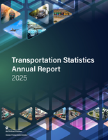 Transportation Statistics Annual Report 2025