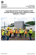 Expanding Summer Youth Programs in Rail through Virtual Learning and a National Campus Network  Phase II