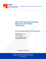 Effect of Bridge Deck Placement Sequences on Cracking Performance