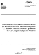 Development of Human Factors Guidelines for Advanced Traveler Information Systems ATIS and Commercial Vehicle Operations CVO