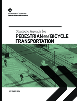 Strategic Agenda Pedestrian Bicycle Transportation