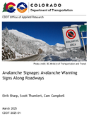 Avalanche Signage Avalanche Warning Signs Along Roadways