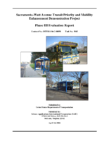 SacramentoWatt Avenue transit priority and mobility enhancement demonstration project phase III evaluation report