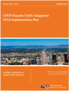 CDOT Dynamic Traffic Assignment DTA Implementation Plan