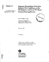 Summary Proceedings of the Joint IndustryFAA Conference on the Development and Use of PCBased Aviation Training Devices