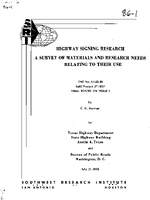 Highway Signing Research A Survey of Materials and Research Needs Relating to Their Use