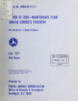 Design of ZeroMaintenance Plain Jointed Concrete Pavement Vol I  Development of Design Procedures