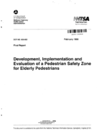 Development Implementation and Evaluation of a Pedestrian Safety Zone for Elderly Pedestrians