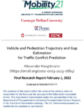 Vehicle and Pedestrian Trajectory and Gap Estimation for Traffic Conflict Prediction
