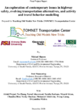 An Exploration of Contemporary Issues in Highway Safety Evolving Transportation Alternatives and Activity and Travel Behavior Modeling
