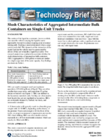 Slosh Characteristics of Aggregated Intermediate Bulk Containers on SingleUnit Trucks Technology Brief