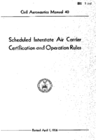CAM 40 Scheduled Interstate Air Carrier Certification And Operation Rules 1956
