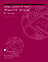 Safety Evaluation of Access Management Policies and Techniques